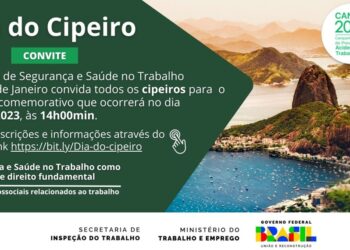 Inspeção do Trabalho comemora Dia do Cipeiro com programação especial